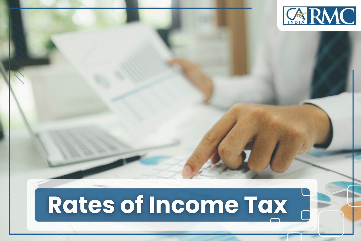 Current Income Tax Inbs Rates of Income Tax - Rajesh M & Company