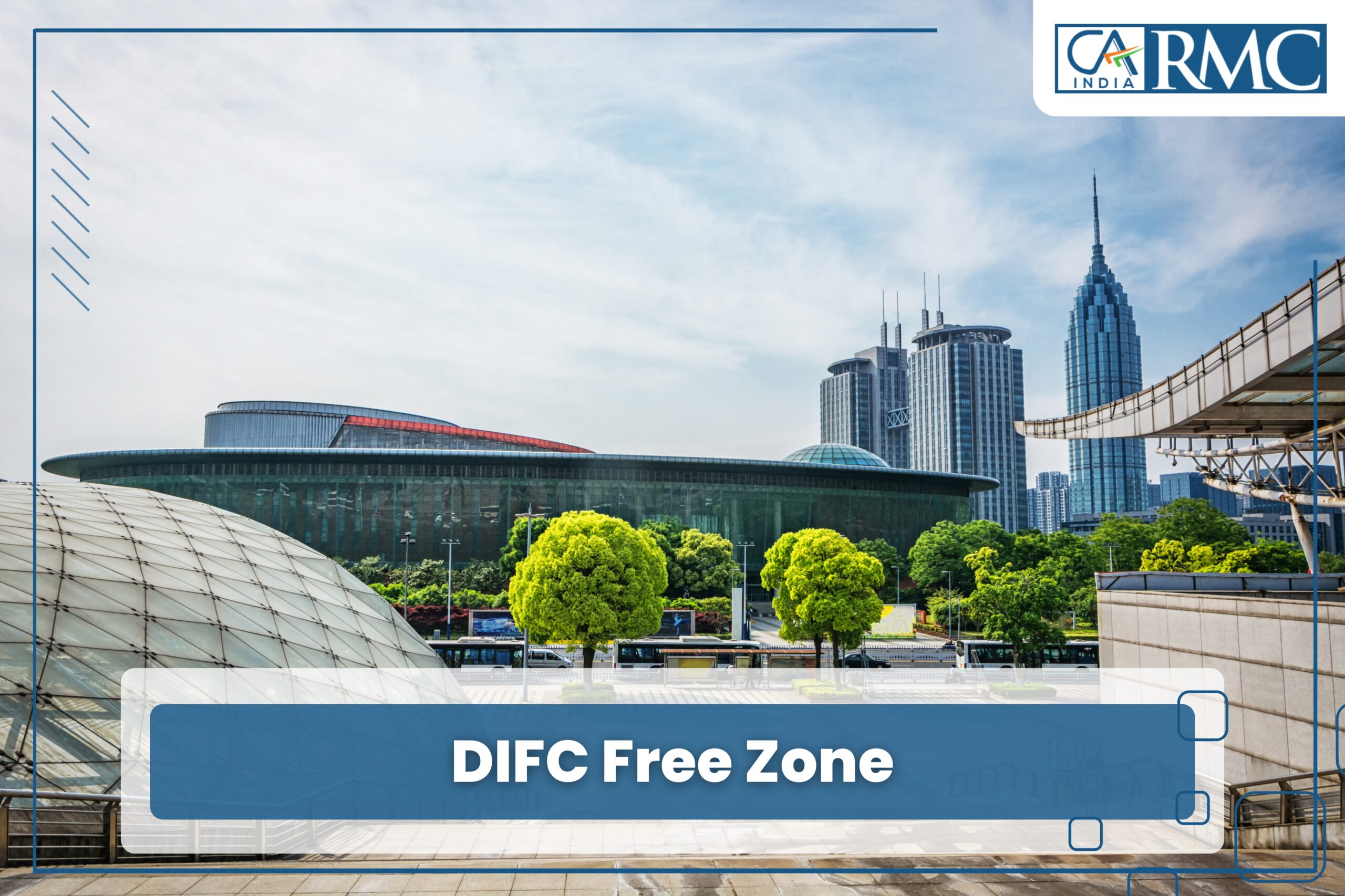 DIFC Free Zone 1 scaled